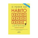 Capa do livro "O Poder do Hábito", de Charles Duhigg, com fundo amarelo, título em destaque e ilustração de figuras humanas dentro de quadrados, simbolizando repetição e padrão. O tema central do livro é como os hábitos moldam nossas ações na vida pessoal e profissional.