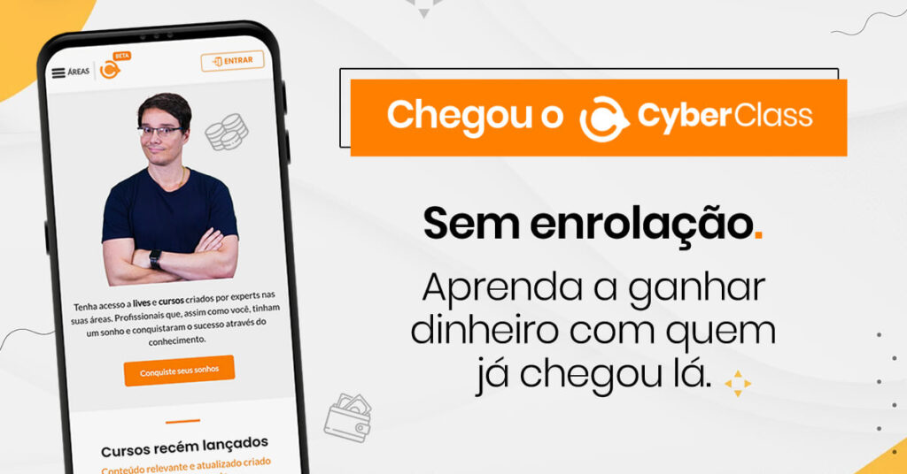 Imagem promocional da plataforma CyberClass mostrando um celular com a página inicial do curso e o influenciador Peter Jordan. Ao lado, há o texto “Chegou o CyberClass” e o slogan “Sem enrolação. Aprenda a ganhar dinheiro com quem já chegou lá.” O tema é educação online e cursos práticos de marketing digital para iniciantes.