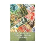 Capa do livro com várias cédulas antigas de diferentes moedas brasileiras sobrepostas, representando a perda do valor da moeda ao longo do tempo. Na parte inferior, em destaque, o título “O Que o Governo Fez com o Nosso Dinheiro?”, sugerindo uma crítica à intervenção estatal na economia e à política monetária inflacionária.